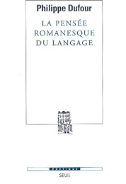 La  pensée romanesque du langage
