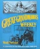 Image de Great Grandmama's Weekly: A Celebration of the 'Girl's Own Paper' 1880-1901