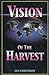 Vision of the Harvest 0921976003 Book Cover
