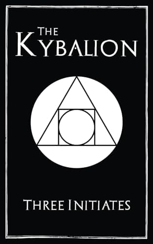The Kybalion: Initiates, Three: 9798198301030: Amazon.com: Books