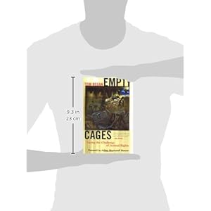 Empty Cages: Facing the Challenge of Animal Rights