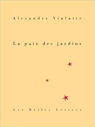 La  paix des jardins