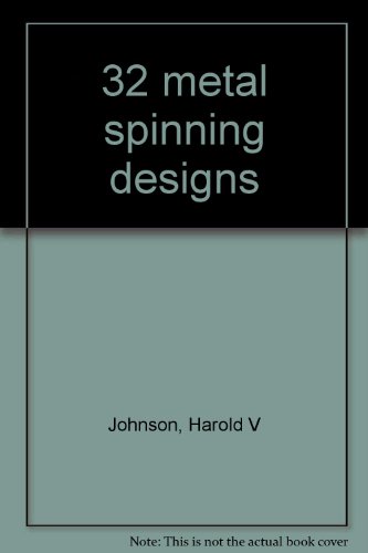 32 metal spinning designs