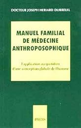 Manuel familial de médecine anthroposophique