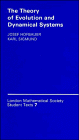 The Theory of Evolution and Dynamical Systems : Mathematical Aspects of Selection, Hofbauer, Josef and Sigmund, K. S., 0521358388