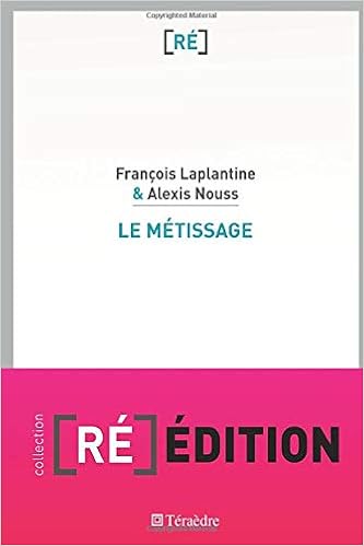 Amazon Fr Le Metissage Laplantine Francois Nouss Alexis Livres Amazon Fr Le Metissage Laplantine Francois Nouss Alexis Livres