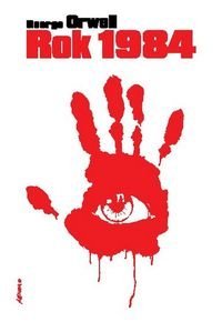 Rok 1984 (polish) by George Orwell (2010-06-07)