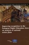 Improving Recognition in the European Higher Education Area : An Analysis of National Action Plans, Rauhvargers, Andrejs and Rusakova, Agnese, 928716648X
