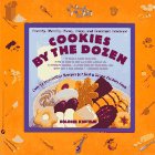 Cookies By the Dozen: Over 75 Irresistible Recipes for Just a Dozen cookies Each by