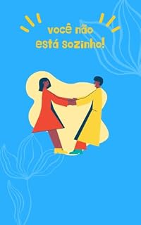 Livro Você Não Está Sozinho