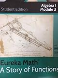 Paperback Eureka Math A Story of Functions Grade 9 Module 3 Book