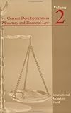 Current Developments in Monetary and Financial Law, , 1589061764
