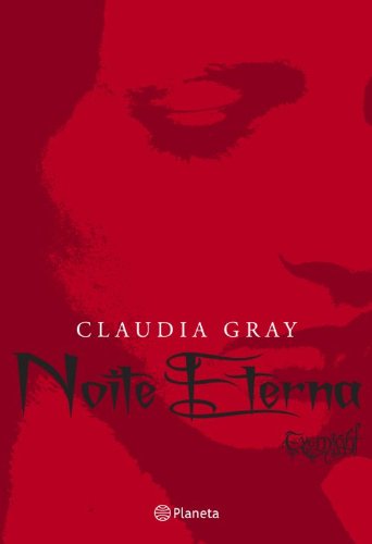 Baixar Noite Eterna Volume 1 Claudia Gray Pdf Blininexon