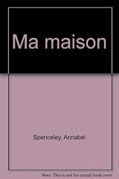 Ma maison