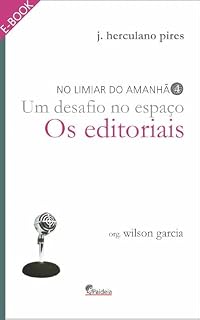Livro Um Desafio no Espaço. Os Editoriais.