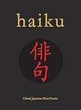 Haiku: Classic Japanese Short Poems (Chinese Binding)
