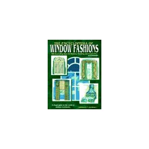 The Encyclopedia of Window Fashions