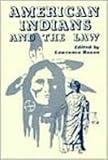 American Indians and the Law, , 0878552669