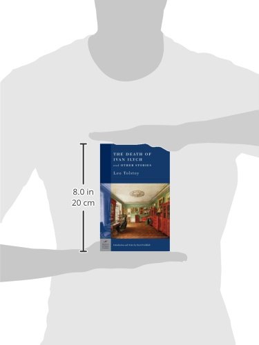The Death Of Ivan Ilych Other Stories Barnes Noble Classics