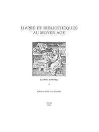 Livres et bibliothèques au Moyen âge