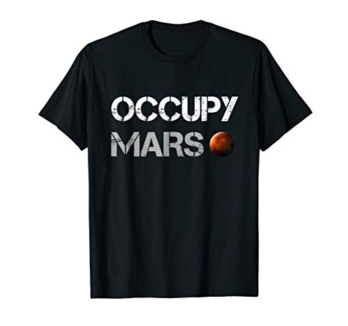 Occupy Mars Space Explorer T-ShirtOEKO-TEX STANDARD 100