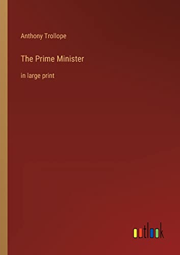 The Prime Minister: in large print