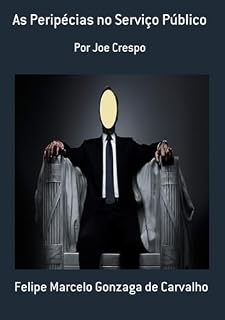 Livro As Peripécias No Serviço Público