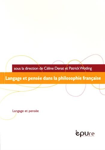 Langage et pensée dans la philosophie française