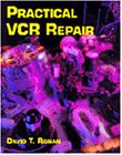 Practical VCR Repair by Dave Ronan