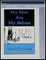 My Men Are My Babies 0692010998 Book Cover
