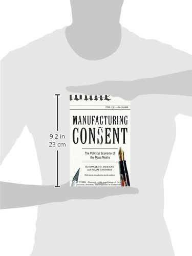 Manufacturing Consent: The Political Economy of the Mass Media