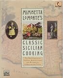 Mimmetta Lo Monte's Classic Sicilian Cooking
