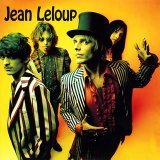 Jean Leloup - et la sale affaire - Zortam Music