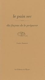 Le  pain sec