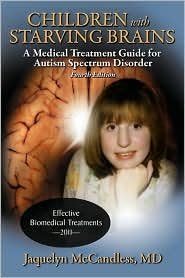 Children with Starving Brains 4th (fourth) edition Text Only Paperback – 2009