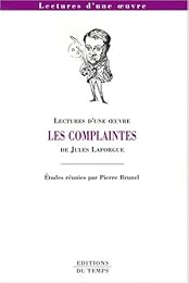 "Les  complaintes", Jules Laforgue