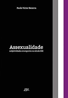 Livro Assexualidade: subjetividades emergentes no século XXI