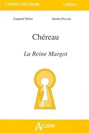 Chéreau, "La reine Margot"