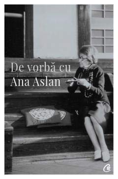 De Vorba Cu Ana Aslan Amazon De Valentin Lipatti Bucher