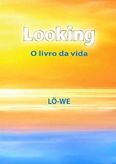 Livro Looking: O livro da vida