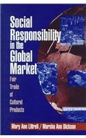 Social Responsibility in the Global Market: Fair Trade of Cultural Products