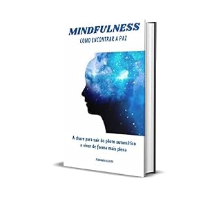 Livro Mindfulness : Como encontrar a paz