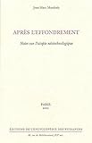 Après l'affondrement: Notes sur l'utopie néotechnologique (French Edition) by