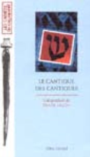 Le  Cantique des Cantiques
