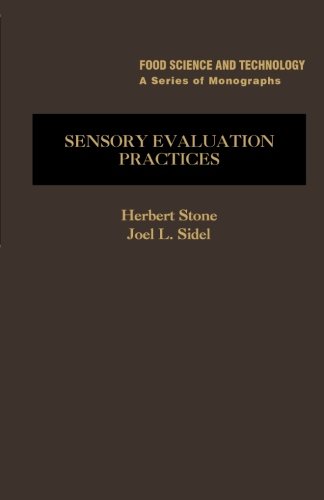 Sensory Evaluation Practices Sensory Evaluation Practices