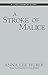 A Stroke of Malice (A Lady Darby Mystery)