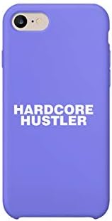 I Am Hardcore Hustler Entrepreneur Lifestyle iPhone 6 7 8 X Plus Hard Plastic Protective Phone Case Smartphone Protection Birthday For Her Him Funny