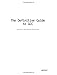The Definitive Guide to GCC (Expert's Voice) by 