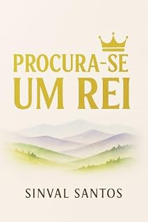 Livro PROCURA -SE UM REI