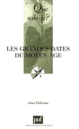 Les  grandes dates du Moyen âge